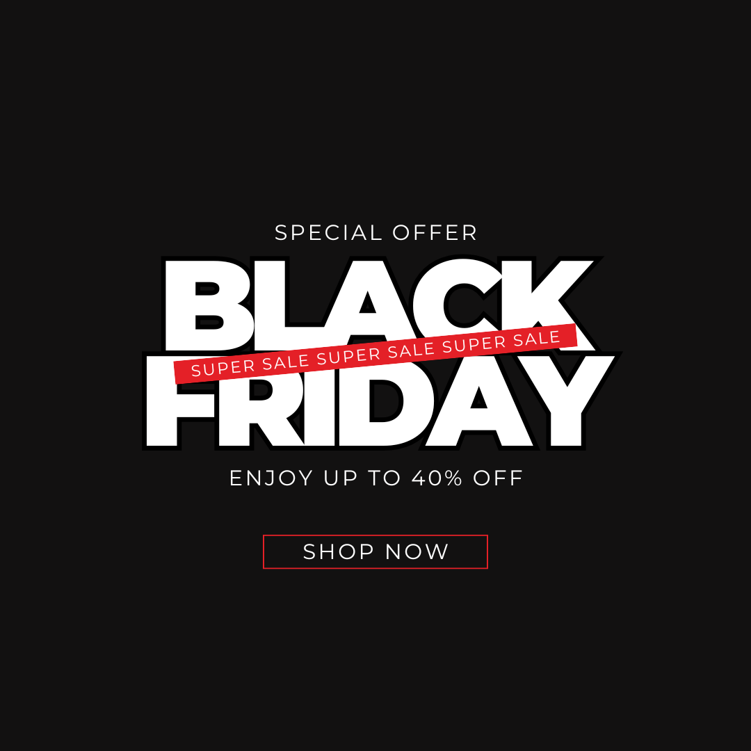 BLACK FRIDAY DEALS